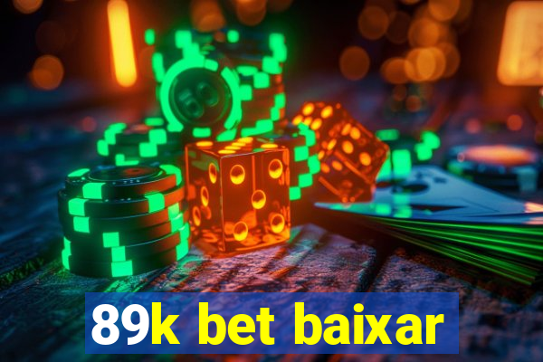 89k bet baixar